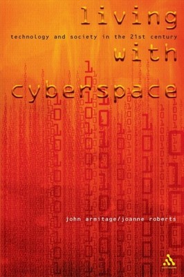 Armitage - Living with Cyberspace - paperback or softback - X555z