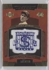 2004 Sweet Spot Classic All-Star/World Series Logo 230 Lefty Gomez Patch 0e3u