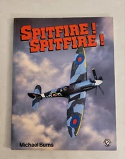 "Spitfire! Spitfire!" by Michael Burns (Paperback 1986)