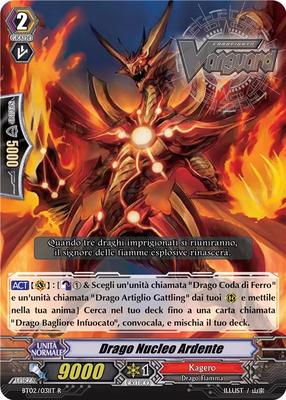 VANGUARD TCG Drago Nucleo Ardente BT02/031IT R ITA NEW MINT CFV RARE