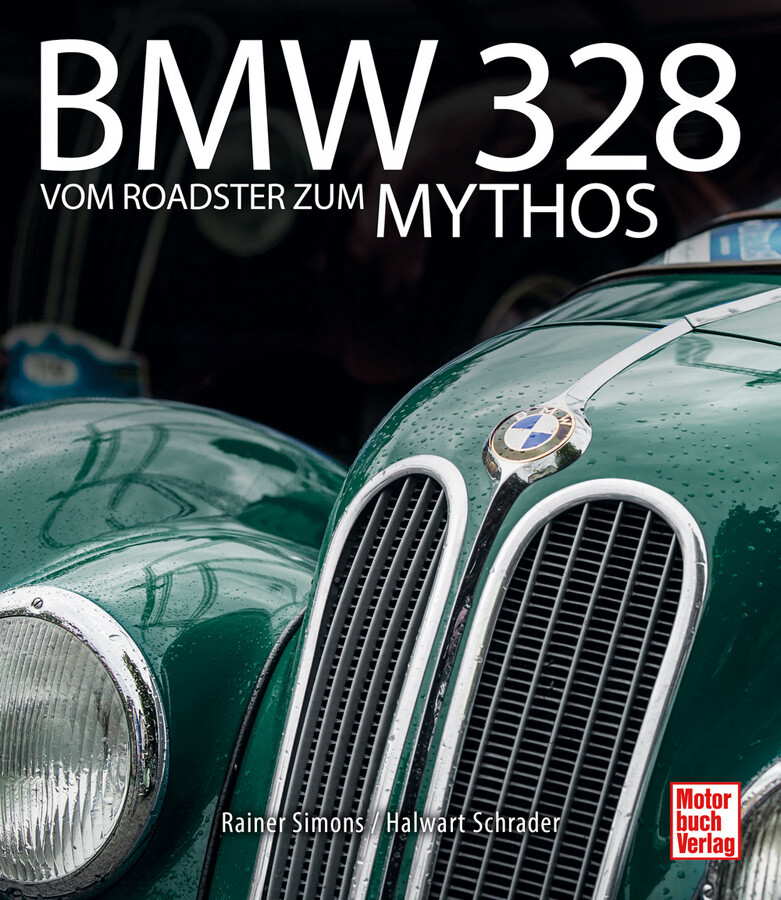 Thumbnail - Bmw 328. Vom Roadster Zum Mythos. Limitierte Ausgabe. Halwart Schrader