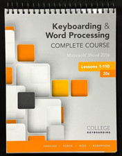 KEYBOARDING WORD PROCESSING COMPLETE COURSE - Microsoft Word 2016 20e 2017