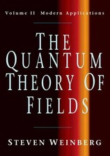 The Quantum Theory of Fields v2 | Steven Wein...