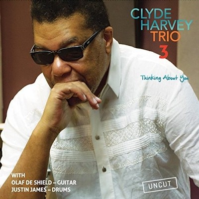 Clyde Harvey Trio 3 - Thinking About You CD ** Free Shipping**