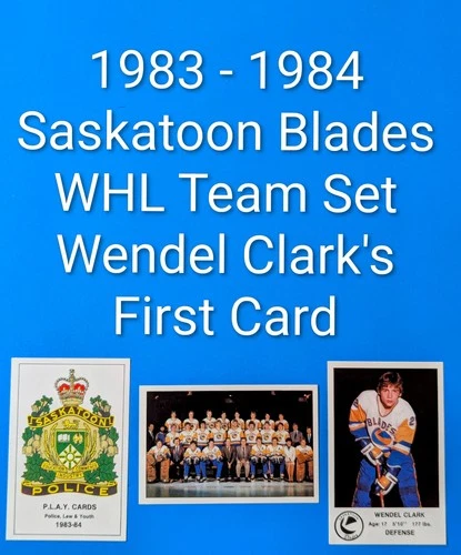 1983-84 Saskatoon Blades WHL Hockey Cards  Set of 24  Wendel Clark Pre-Rookie