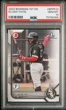 Elijah Tatis - 2022 Bowman 1st Edition   PSA 10