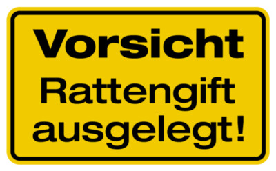 Aufkleber Sticker Warnung  Vorsicht Rattengift ausgelegt!  Hinweis Schild Folie