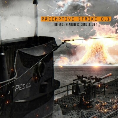 PREEMPTIVE STRIKE 0.1 - DEFENCE READINESS : CONDITION 1   CD NEU
