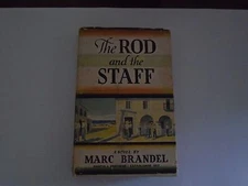 THE ROD AND THE STAFF By MARC BRANDEL (1947, HC/DJ) 1ST EDITION 