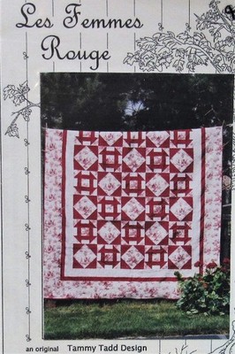 Les Femmes Rouge THE RED LADIES Quilt Pattern EASY Toile & Red Tammy Tadd Design