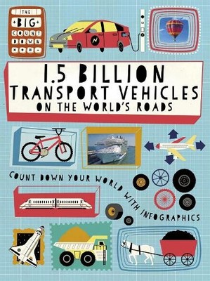 Ben Hubbard The Big Countdown: 1.5 Billion Transport Vehicle (Gebundene Ausgabe)