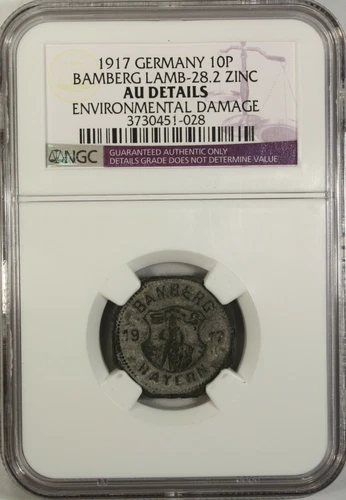 Germany 10 Pfennig 1917 NGC AU Details Zinc Bamberg Lamb-28.2