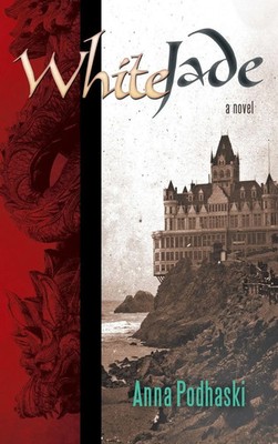 Anna Podhaski | White Jade | Buch | Englisch (2010) | Gebunden | iUniverse