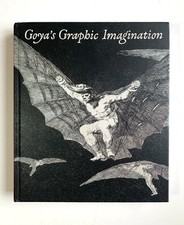 Goyas Graphic Imagination by Mark McDonald HC...