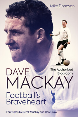 Page De Magazine Dédicacée Par Dave MacKay - Légende Du Football écossais (Tottenham, Hearts, Derby)