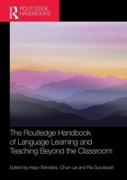 The Routledge Handbook Of Language Learning And Teaching Beyond The Classroom