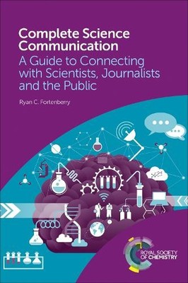 Ryan C Fortenberry Complete Science Communication (Paperback) (UK IMPORT)