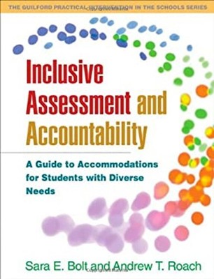 Inclusive Assessment and Accountability : A Guide to Accommodatio
