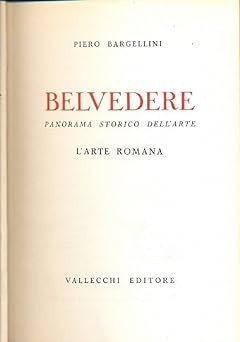 Belvedere historisches Panorama der Kunst Band III Die römische Kunst [Hardcover]