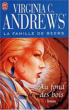 La famille de Beers, Tome 4 : Au fond des bois von ... | Buch | Zustand sehr gut