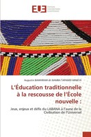 Augustin Bamhiram Dit Bamba Tapamdi Minkya | L'ÉDucation Traditionnelle à La...