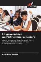 Koffi FêTê Ernest | La Governance Nell'istruzione Superiore | Taschenbuch (2023)