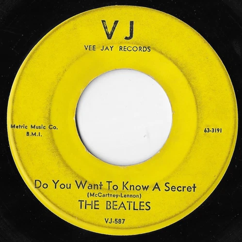 The Beatles Do You Want To Know A Secret Rare VJ Records Yellow Label VG 45