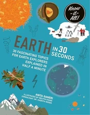 Earth in 30 Seconds: 30 fascinating..., Moses, Dr Cheri
