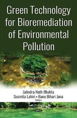 Green Technology for Bioremediation of Environmental Pollution - 9781536145281