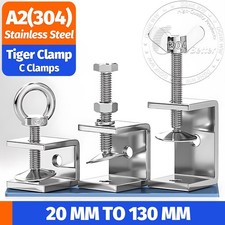 C Clamps Tiger Clamp 20mm 30mm - 130mm for Mounting U Clamps A2 Stainless Steel