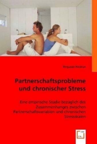 Thumbnail - Partnerschaftsprobleme Und Chronischer Stress Eine Empirische Studie
