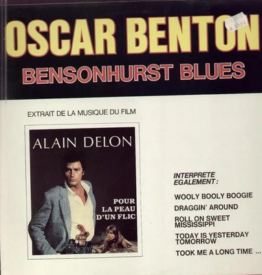 Oscar Benton Bensonhurst Blues Pathé Vinyl LP