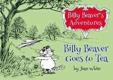 Billy Beaver goes to tea - FREE Shipping