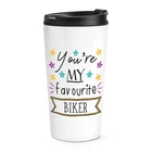 You're My Favourite Biker Stars Travel Mug Cup Funny Joke Best Awesome Motorbike