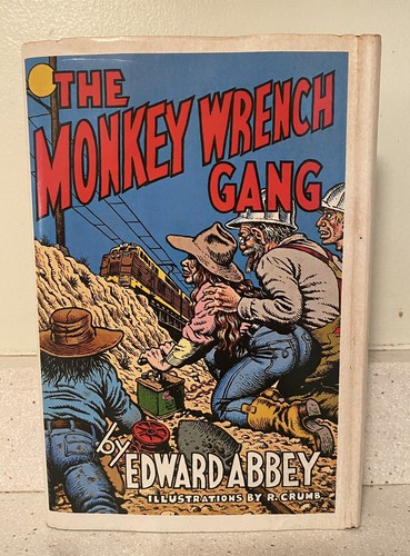 Edward Abbey THE MONKEY WRENCH GANG  10th Anniversary Ed. 2nd Printing HB DC 522 - Picture 1 of 18