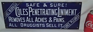 ANTIQUE c 1890 USA COLES PENETRATING LINIMENT DRUG PORCELAIN QUACK MEDICINE SIGN
