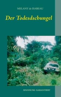 Der Todesdschungel