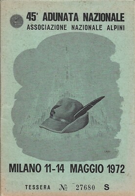 Insigne De Tourisme Italien - Associazione Nazionale Alpini - S. Johnson Milano