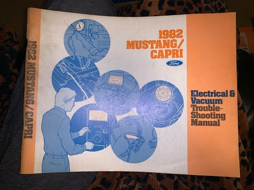 1982 Ford Mustang Mercury Capri Electrical Vacuum Troubleshooting Service Manual