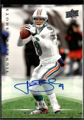 2008 Upper Deck #SS9 John Beck Signature Shots Auto Miami Dolphins R03