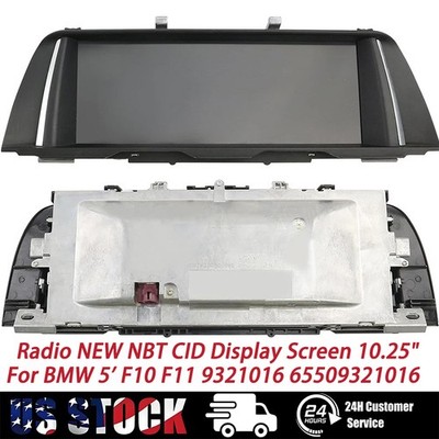 Radio NEW NBT CID Display Screen 10.25'' For BMW 5' F10 F11 9321016 65509321016