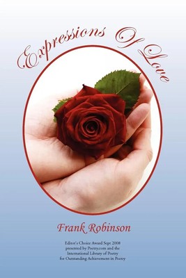 Frank Robinson | Expressions Of Love | Taschenbuch | Englisch (2010) | Xlibris