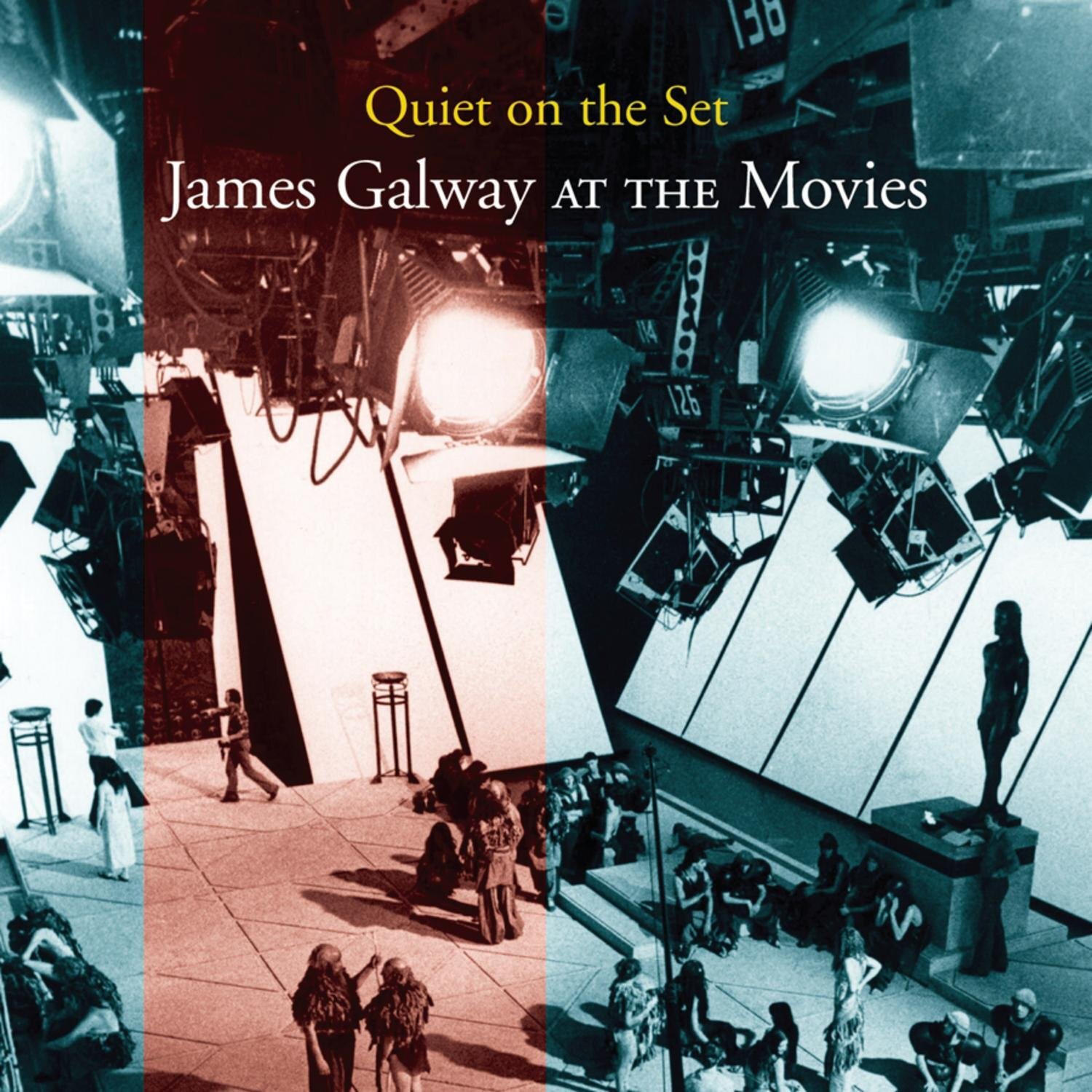 James Galway Quiet On The Set: James Galway At The Movies (CD)