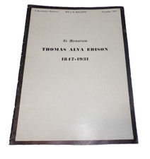 In Memoriam Thomas Alva Edison 1847-1931 - 1. Auflage 1931 - N.E.L.A. Bulletin