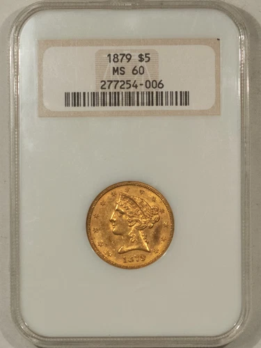 1879 $5 LIBERTY GOLD HALF EAGLE - NGC MS-60, FATTIE HOLDER & SUPER ORIGINAL!