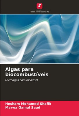 Hesham Mohamed Shafik (u. a.) | Algas para biocombustíveis | Taschenbuch (2024)