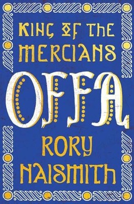 Offa by Rory Naismith - 9780300257465