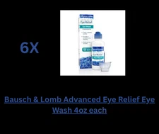 6 PACK Of Bausch & Lomb Advanced Eye Relief Eye Wash 4oz each - EXP 1/2027
