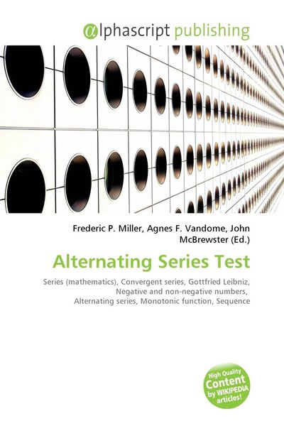 Alternating Series Test Frederic P. Miller (U. A.) Taschenbuch Englisch 2026-image