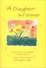 A Daughter is Forever (Blue Mountain Arts Collection) - Hardcover - ACCEPTABLE